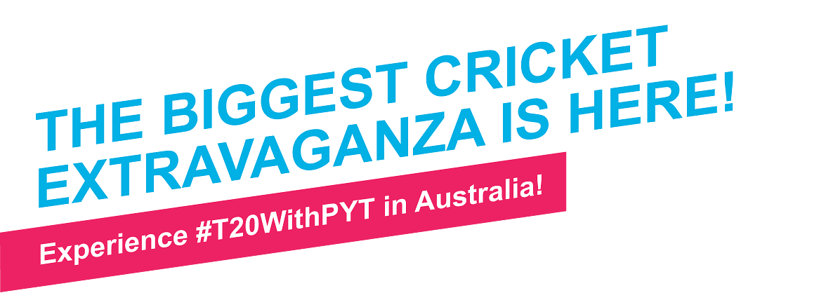 Experience #T20WithPYT in Australia